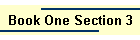 Book One Section 3